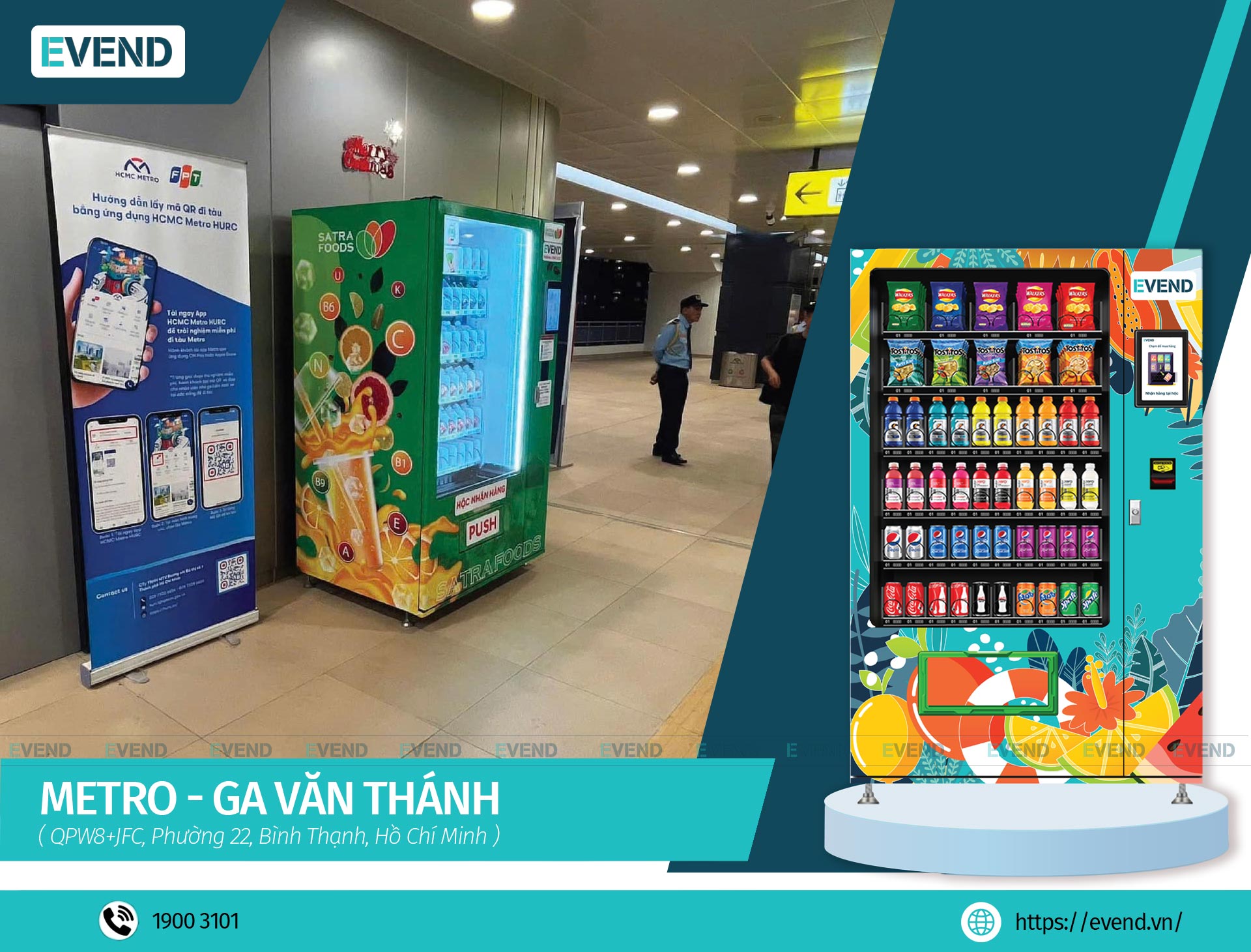 Máy bán hàng tự động Evend tại Ga Văn Thánh