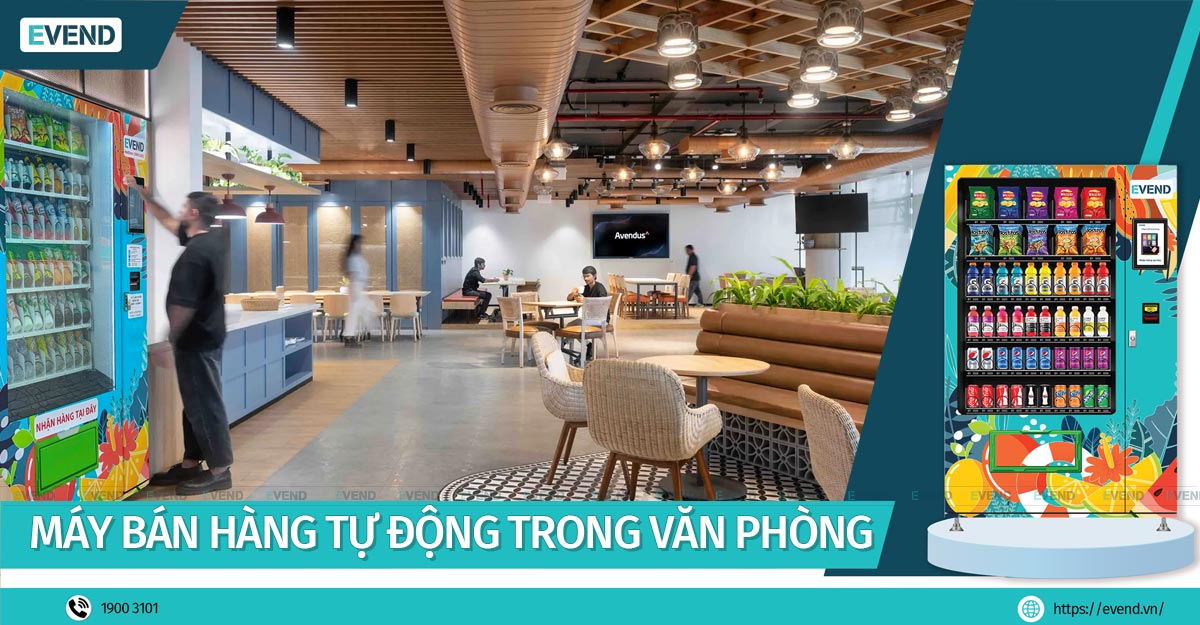 Đặt máy bán hàng tự động trong văn phòng tăng doanh thu mỗi ngày