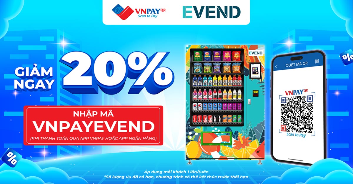 VNPAY tặng voucher khi thanh toán trên máy bán hàng tự động EVEND