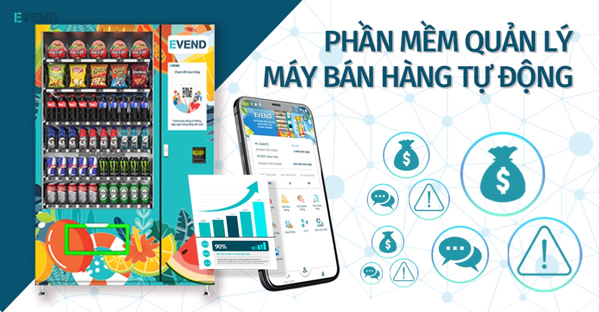 Phần mềm quản lý máy bán hàng tự động EVEND