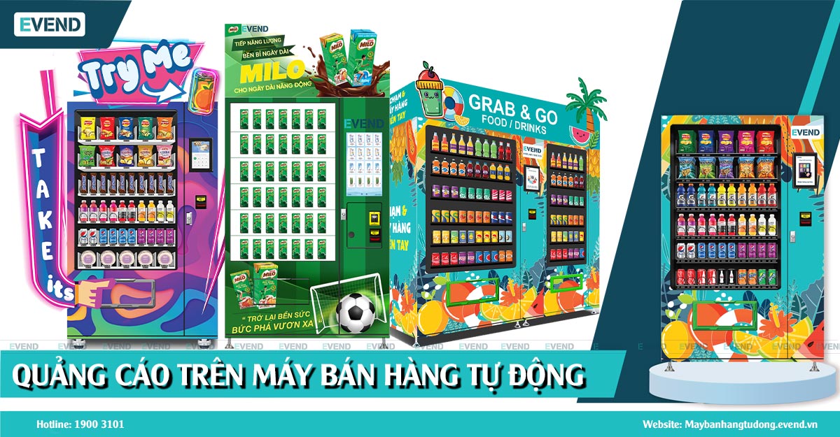 Top 5+ hình thức quảng cáo trên máy bán hàng tự động