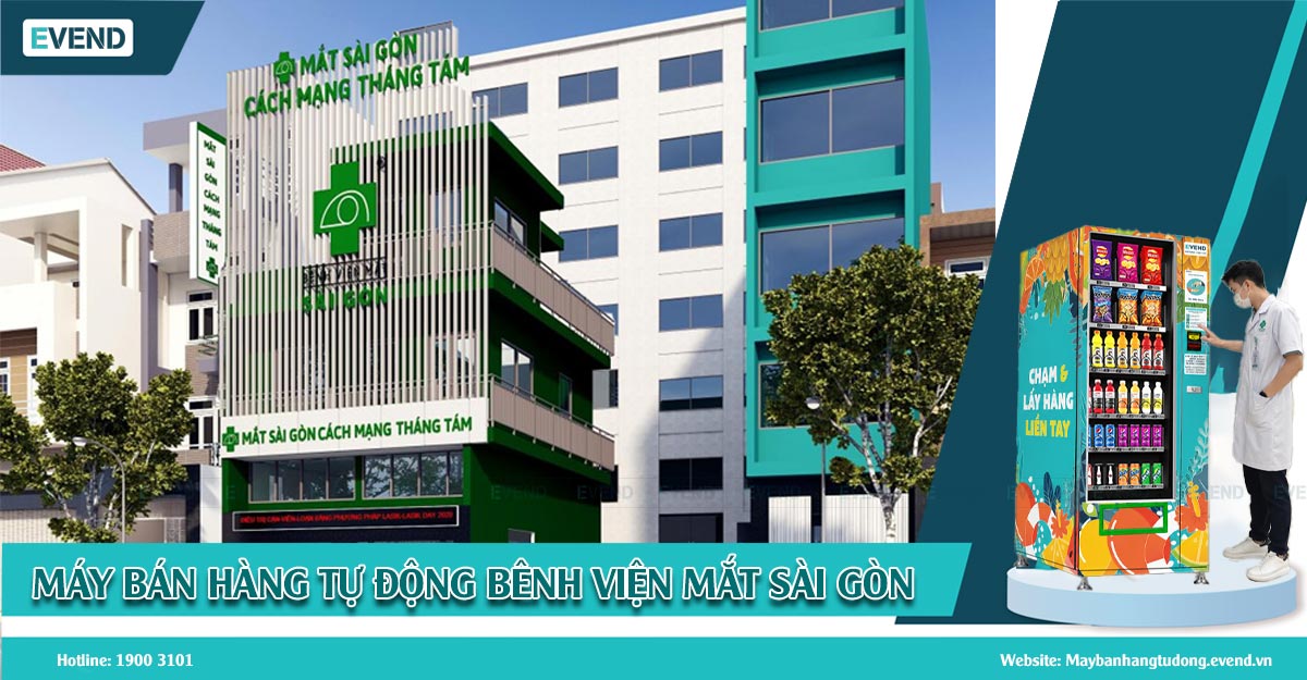 Máy Bán Hàng Tự Động Đã Có Mặt Tại Bệnh Viện Mắt Sài Gòn